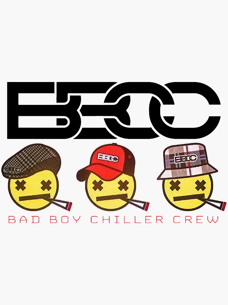 "Bad Boy Chiller Crew " Sticker for Sale by IHMstore Redbubble