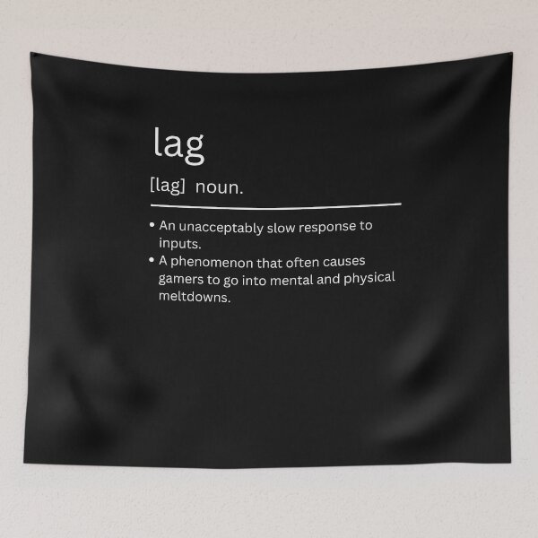 Item preview, Funny Lag Gaming quote/Designs meme designed and sold by Gamicnum.