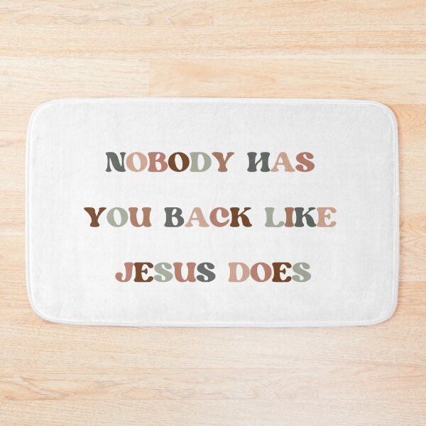 Artikelvorschau, Nobody has you back like Jesus does entworfen und verkauft von creative-duo.
