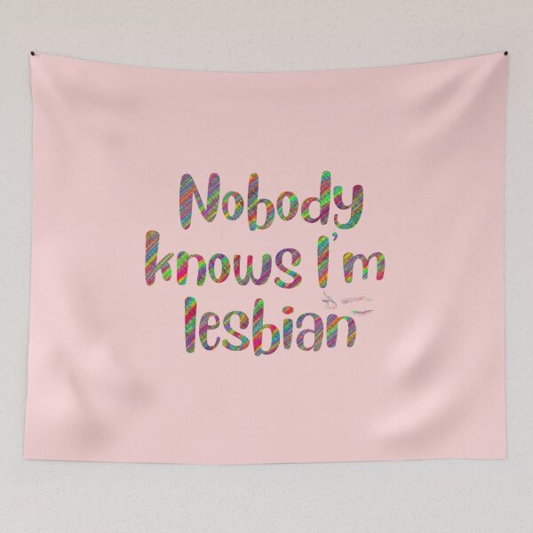Item preview, Nobody knows im lesbian designed and sold by Toothless-3377.