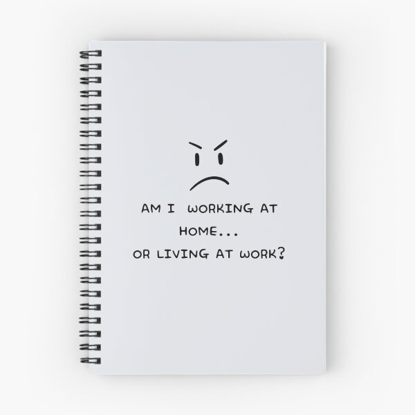 Item preview, Am i working at home or living at work designed and sold by fatoshisme.