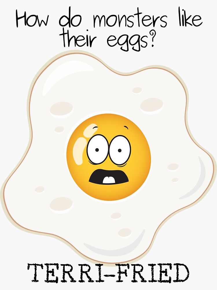 "Fried Egg Funny Joke" Sticker for Sale by funandarts Redbubble