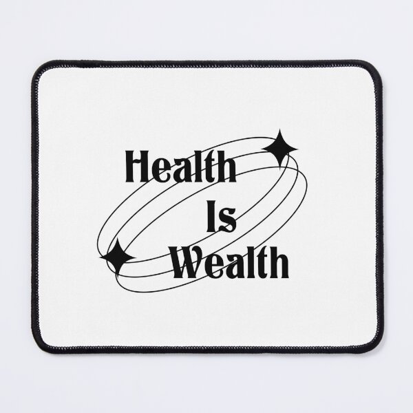 Item preview, Health Is Wealth designed and sold by rubbytipsy.