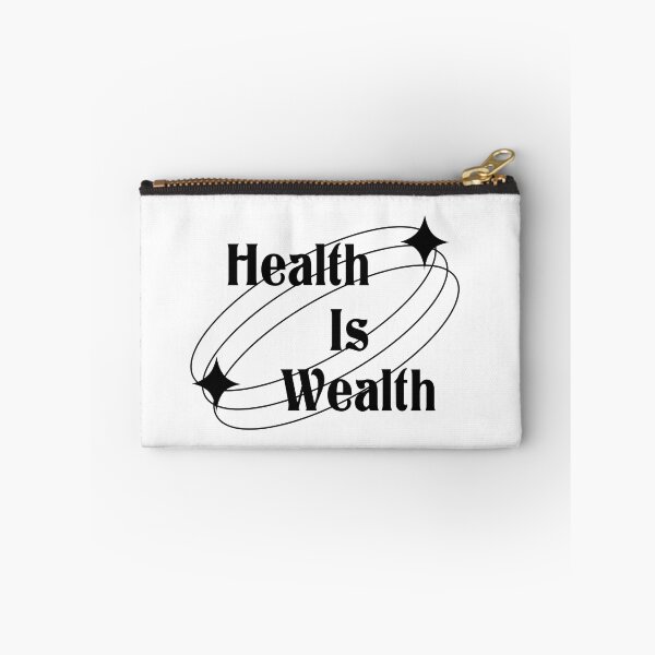 Item preview, Health Is Wealth designed and sold by rubbytipsy.