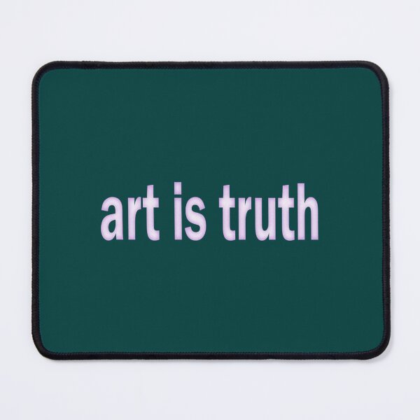 Item preview, Art is Truth Steven Wilson designed and sold by GrangehillC.