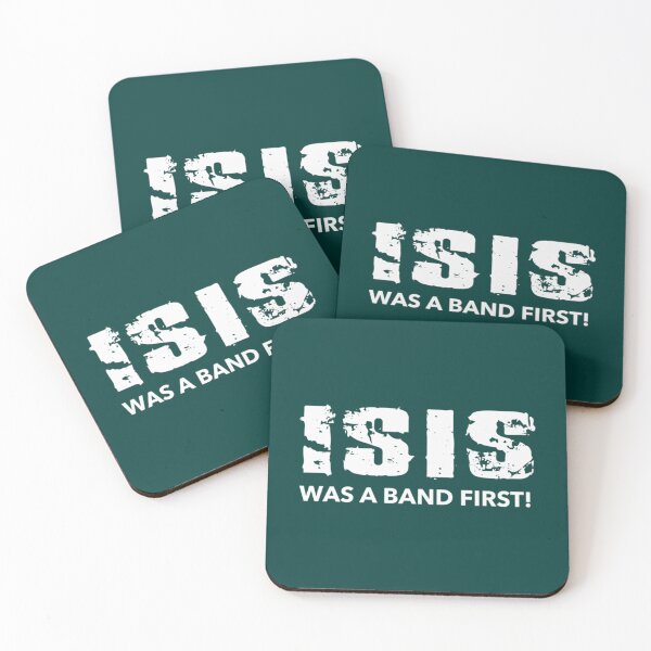 Item preview, ISIS Was a Band First!   designed and sold by GrangehillC.