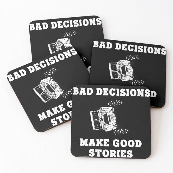 Item preview, Bad Decisions Make Good Stories SXS Rollover Crash designed and sold by RZRriders.