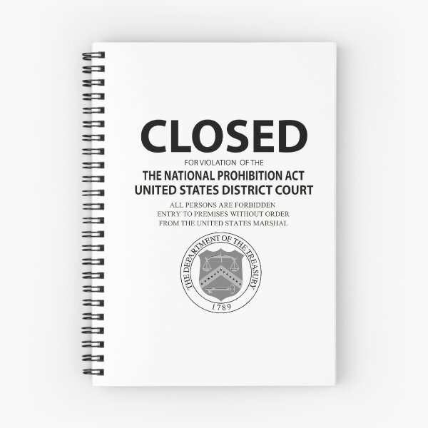 Item preview, CLOSED for Violation of Prohibition Act designed and sold by Daniel Hagerman.