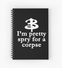 Buffy The Vampire Slayer Quote v4.0 Spiral Notebook