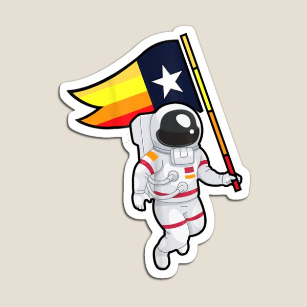 Houston Champ Texas Flag Astronaut Space City Magnet for Sale by