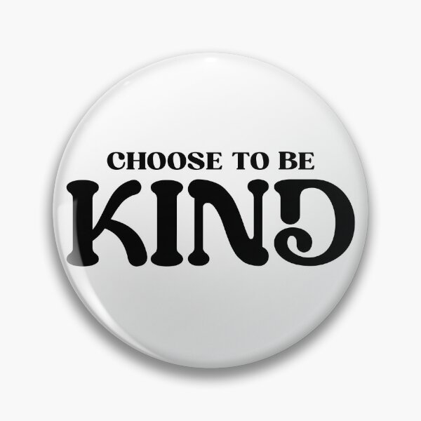 Item preview, Choose To Be Kind World Kindness Day Graphic Design designed and sold by QuanJewelry.