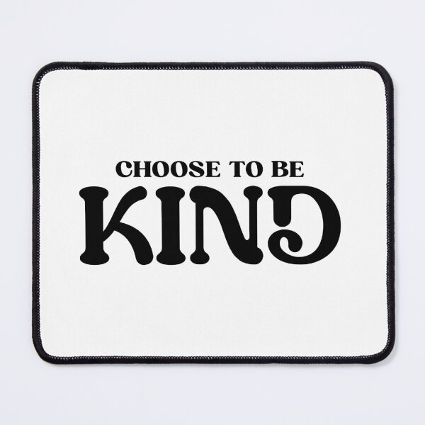 Item preview, Choose To Be Kind World Kindness Day Graphic Design designed and sold by QuanJewelry.
