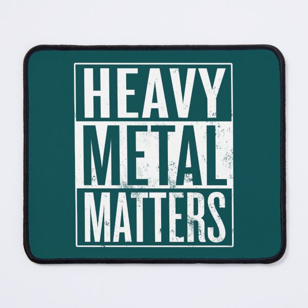 Item preview, Heavy Metal Matters   designed and sold by RoyaliSTicBout.