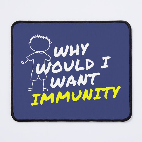 Item preview, XKCD | Why Would I Want Immunity designed and sold by Atcreatives.
