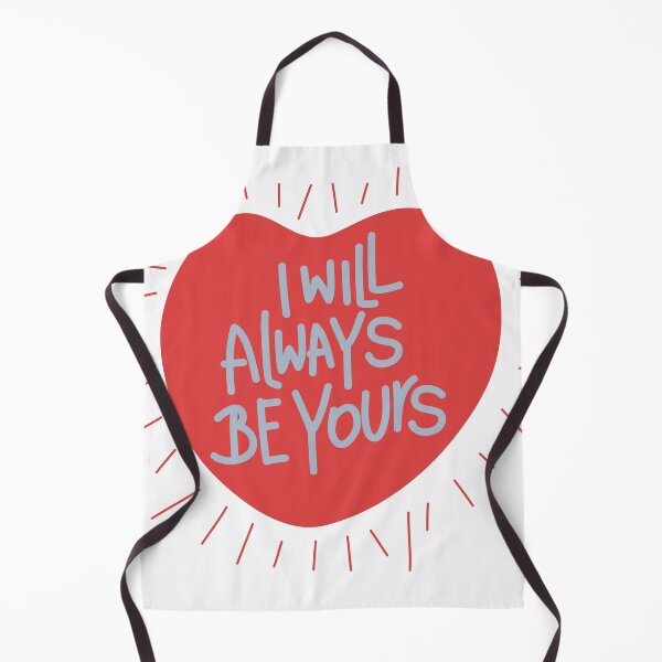 Item preview, I will always be yours designed and sold by givepineapple.