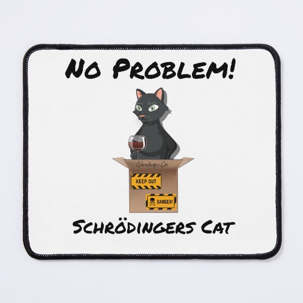 Item preview, Schrödinger's Cat I Funny cat with wine glass designed and sold by MMA--Designer.