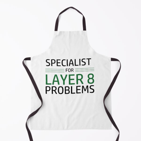 Item preview, Specialist For Layer 8 Problems designed and sold by shop-dk.
