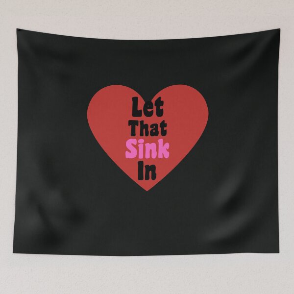 Item preview, Let that sink in designed and sold by starfishstuff.