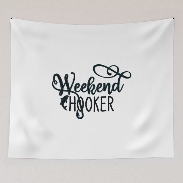 Item preview, Weekend Hooker Fishing, Weekend Hooker, Hooker on the Weekend designed and sold by RedArtsDesign.