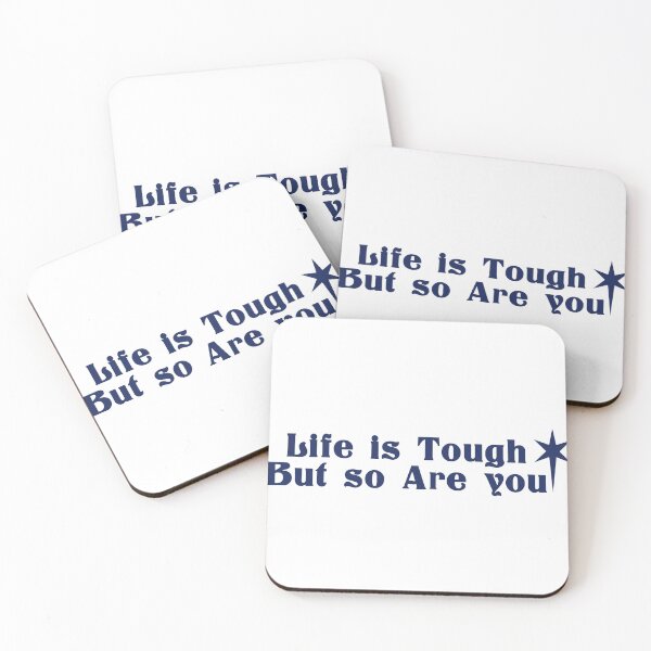 Item preview, Life is tough But so are you designed and sold by rubbytipsy.