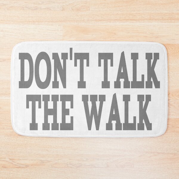 Item preview, DON'T TALK THE WALK designed and sold by 1MILLIONPUSHUPS.