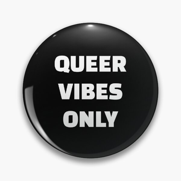 Item preview, Queer Vibes Only  designed and sold by Inspirationmotivation.