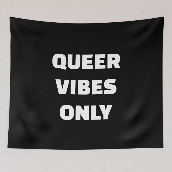 Item preview, Queer Vibes Only  designed and sold by Inspirationmotivation.