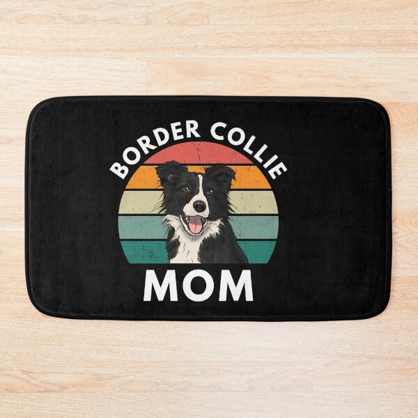 Item preview, Border Collie Mom for Border Collie Lovers designed and sold by Brimwood.