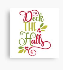 Red and Green Deck The Halls Typography Canvas Print
