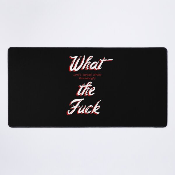 Item preview, What The Fuck designed and sold by VicFreedomind.