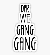 DPR We Gang Gang Sticker