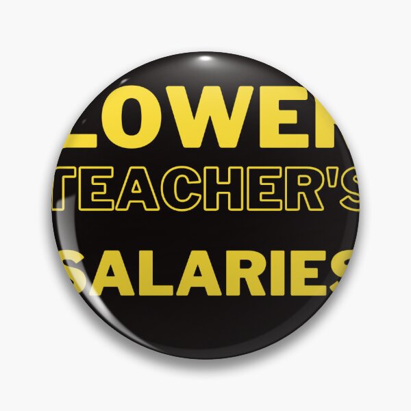 Item preview, lower teacher's salaries ,gift for teacher's designed and sold by sandrashop.