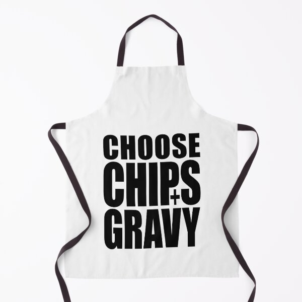 Item preview, CHOOSE CHIPS+GRAVY (choose life) designed and sold by Creative-Flo.
