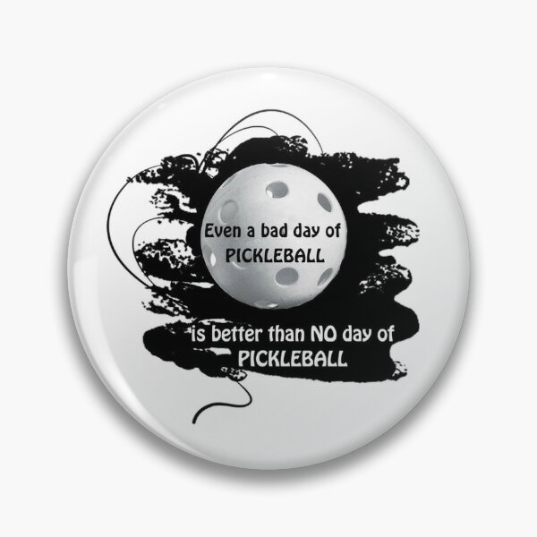 Item preview, Pickleball Saying  designed and sold by Mseabro.