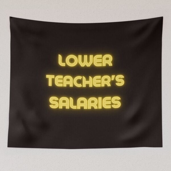 Item preview, lower teacher's salaries ,gift for teacher's designed and sold by sandrashop.