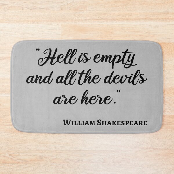 Item preview, Shakespeare Quote - All The Devils Are Here III designed and sold by Lemon Pepper.