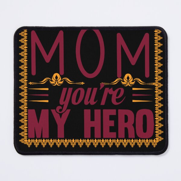 Item preview, mom you're my hero designed and sold by Usatazon on.
