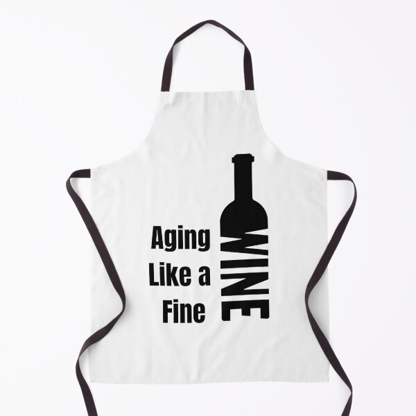 Item preview, aging like a fine wine designed and sold by noha alzohbi.