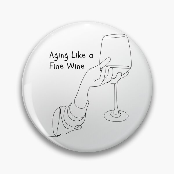 Item preview, aging like a fine wine designed and sold by noha alzohbi.