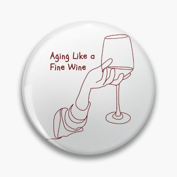 Item preview, aging like a fine wine designed and sold by noha alzohbi.