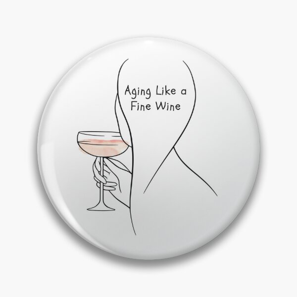 Item preview, aging like a fine wine designed and sold by noha alzohbi.