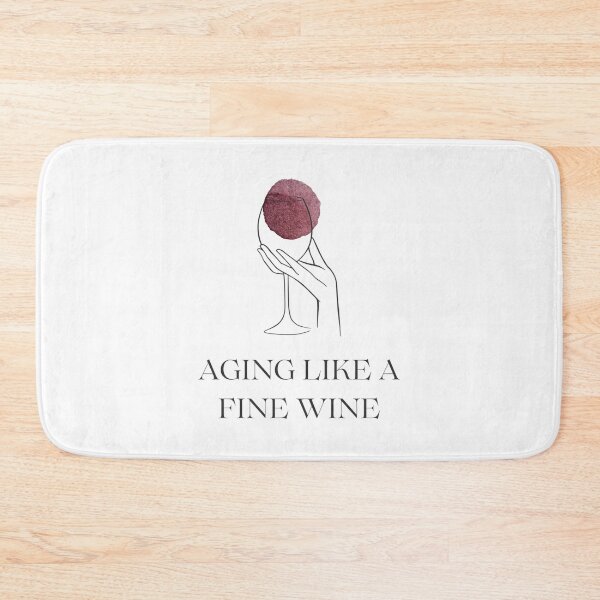 Item preview, aging like a fine wine designed and sold by noha alzohbi.