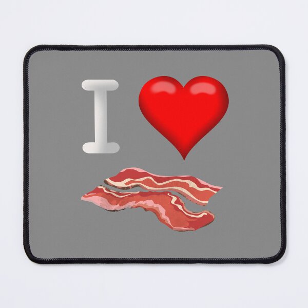Item preview, I love Bacon  designed and sold by TipTopTapo.