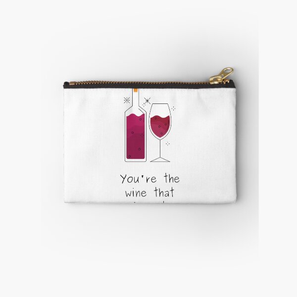 Item preview, you're the wine that I want designed and sold by noha alzohbi.