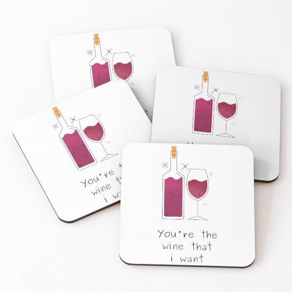 Item preview, you're the wine that I want designed and sold by noha alzohbi.