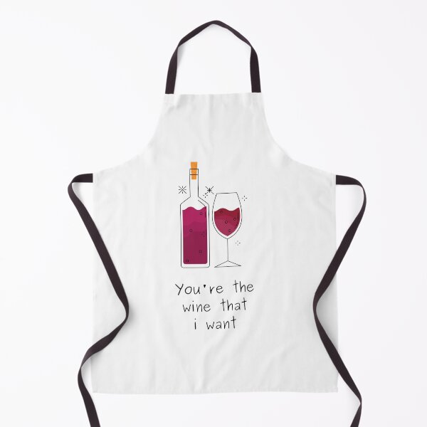 Item preview, you're the wine that I want designed and sold by noha alzohbi.