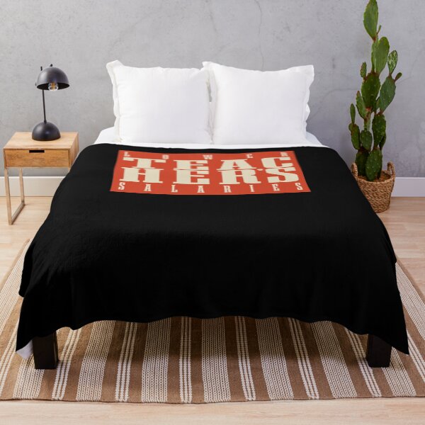 Item preview, Funny Lower Teachers Salaries designed and sold by Beautiful Designs.