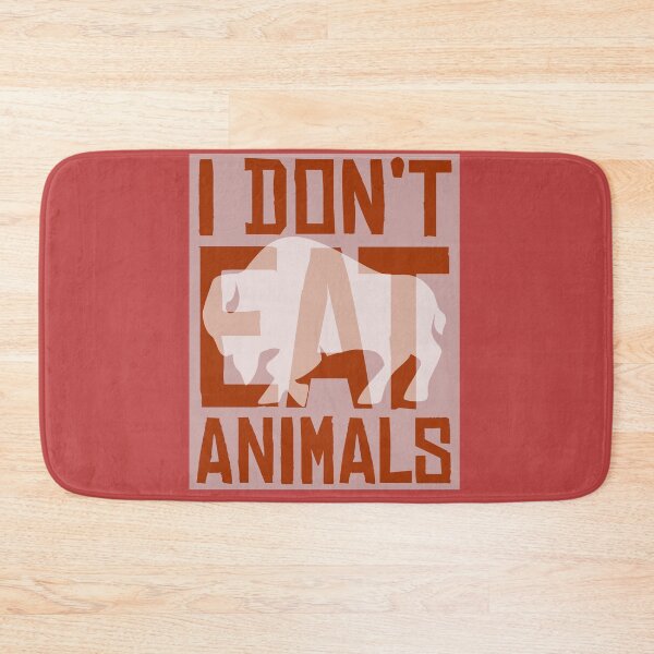 Item preview, I Don't Eat Animals with Buffalo  designed and sold by thelivingrp.