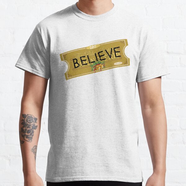 Believe Polar Express Santa Ticket Classic T-Shirt