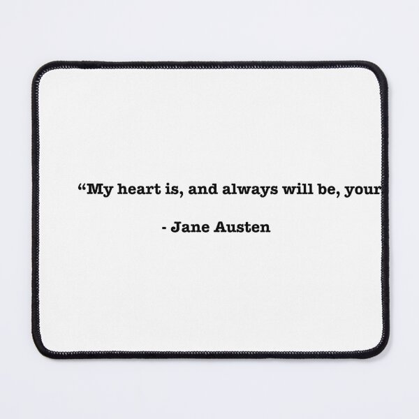 Item preview, Jane Austen Sense and Sensibility Quote designed and sold by Lilycooper23.
